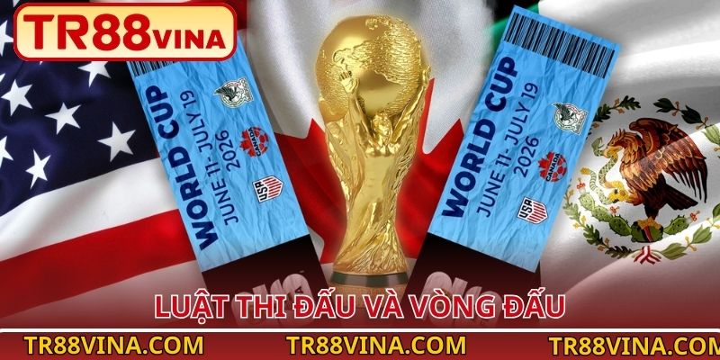 Luật thi đấu và vòng đấu